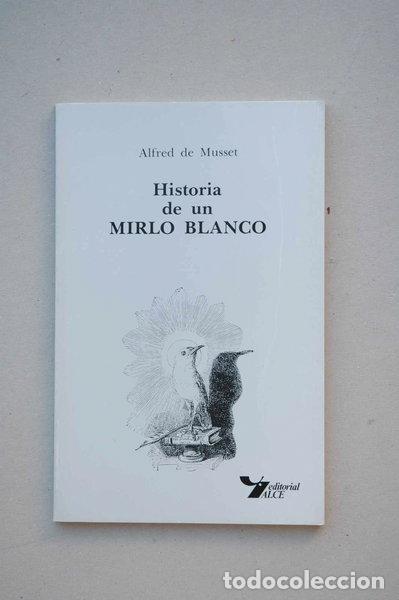 Libros: Historia de un mirlo blanco- 9788485262281