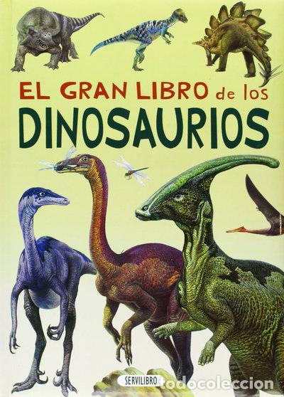 Libros: El gran libro de los dinosaurios- 9788479715731