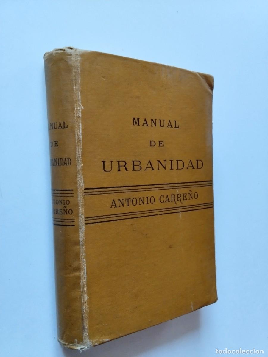Libros: Antonio Carre&ntilde;o - Manual de urbanidad