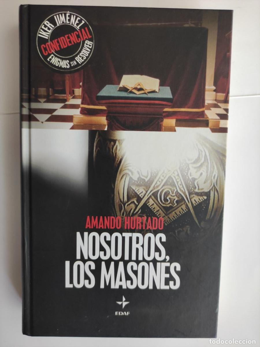 Libros: Nosotros, los masones - Amando Hurtado. Con CD - Foto 1