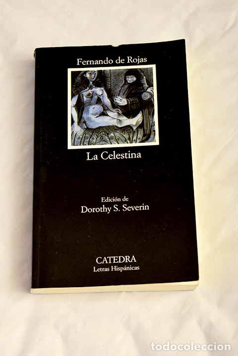 Libros: La Celestina: Rojas, Fernando de.- Rojas, Fernando de