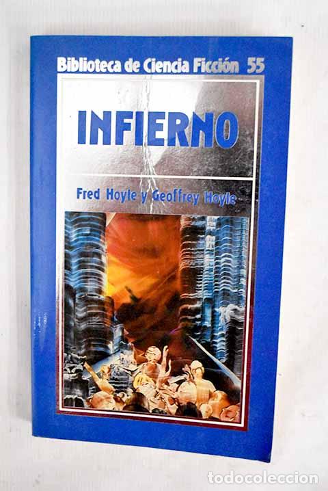 Libros: Infierno: HOYLE, Fred.- HOYLE, Fred