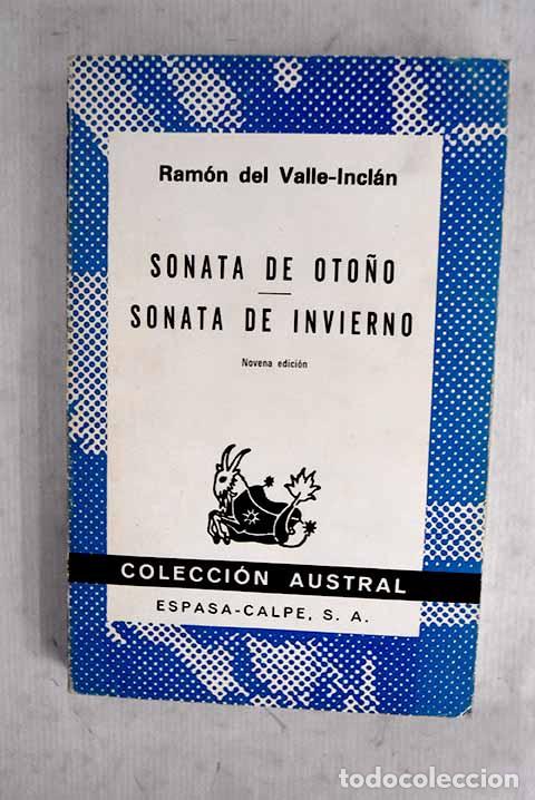 Libros: Sonata de oto&ntilde;o ; Sonata de invierno: memorias del Maequ&eacute;s de Bradom&iacute;n.- Valle-Incl&aacute;n, Ram&oacute;n del