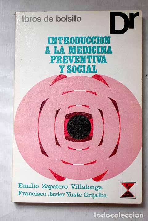 Libros: Introduccion a la medicina preventiva y social