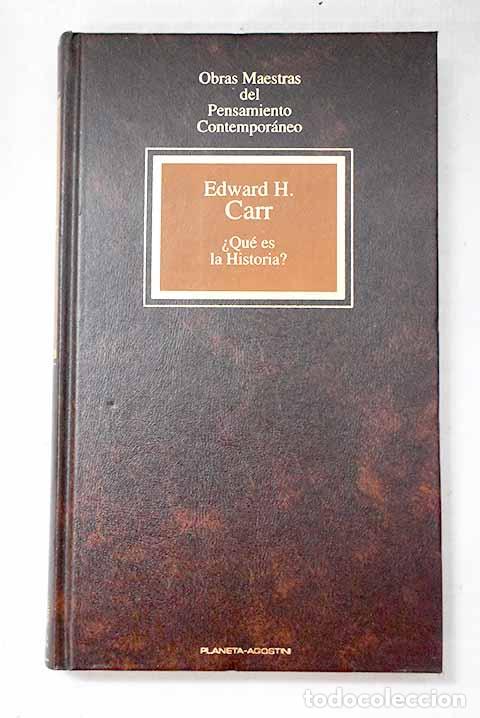 Libros: &iquest;Qu&eacute; es la historia?.- Carr, Edward Hallet