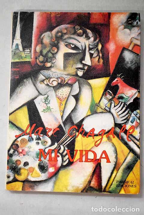 Libros: Mi vida: ilustrado con 47 dibujos del autor.- Chagall, Marc