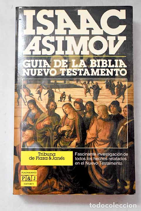 Libros: Gu&iacute;a de la Biblia , Tomo II.- Asimov, Isaac