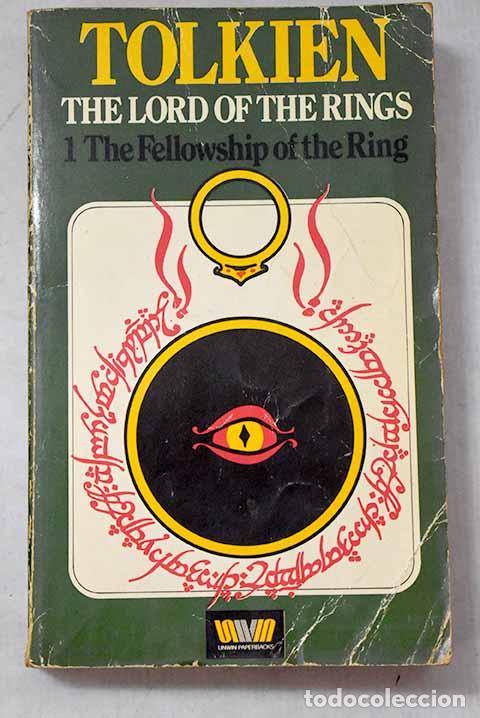 Libros: The fellowship of the ring: being the tfirst part of The lord of the rings.- Tolkien, J. R. R.