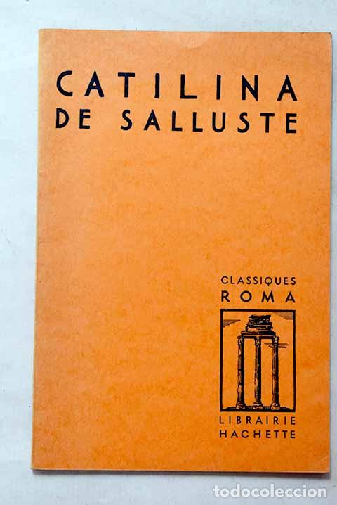 Libros: Catilina de salluste.- Delacroix, Paul