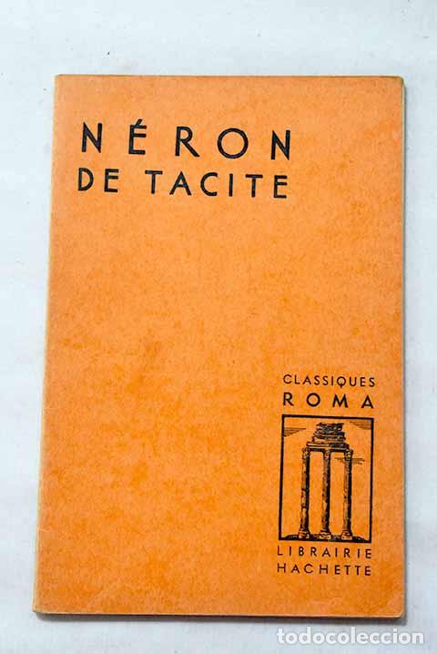 Libros: N&eacute;ron de tacite: Nathan, Jacques.- Nathan, Jacques