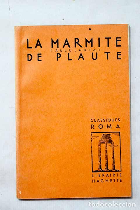 Libros: La marmite de plaute.- Nathan, Jacques