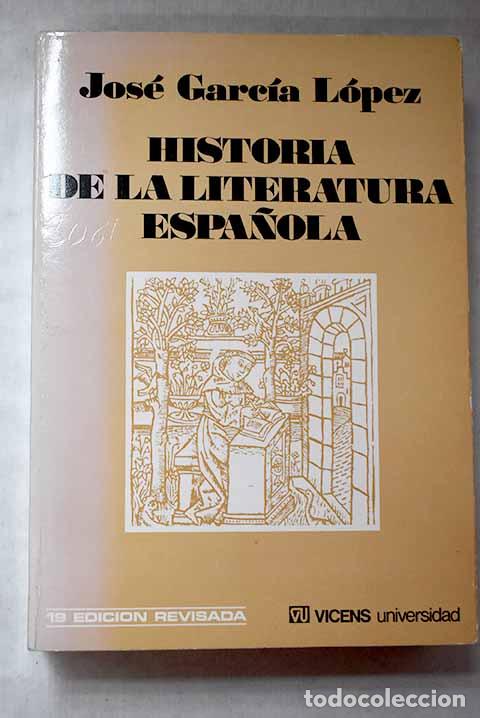 Livros em segunda m&atilde;o: Historia de la literatura espa&ntilde;ola.- Garc&iacute;a L&oacute;pez, Jos&eacute;