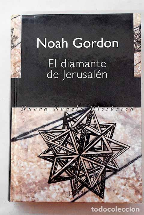 Libros: El diamante de Jerusal&eacute;n.- Gordon, Noah