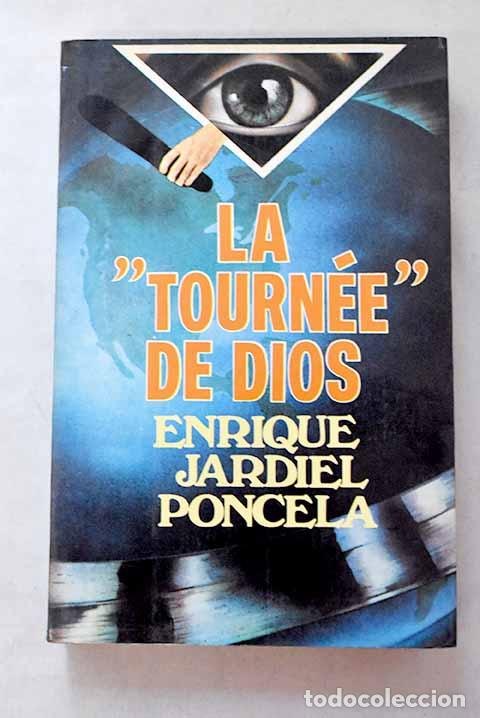 Libros: Tourn&eacute;e de Dios, la.- Jardiel Poncela, Enrique