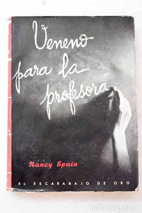 Livros em segunda m&atilde;o: Veneno para la profesora.- Spain, Nancy