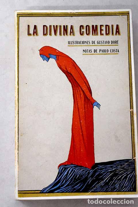 Libros: La Divina Comedia: Alighieri, Dante.- Alighieri, Dante