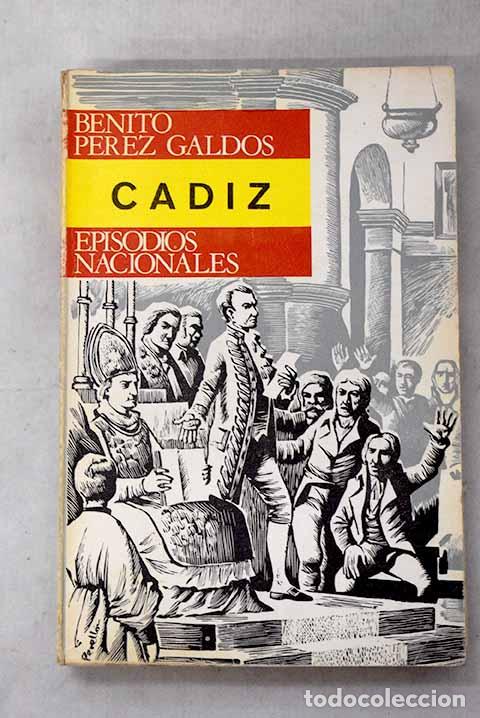 Libros: C&aacute;diz: P&eacute;rez Gald&oacute;s, Benito.- P&eacute;rez Gald&oacute;s, Benito