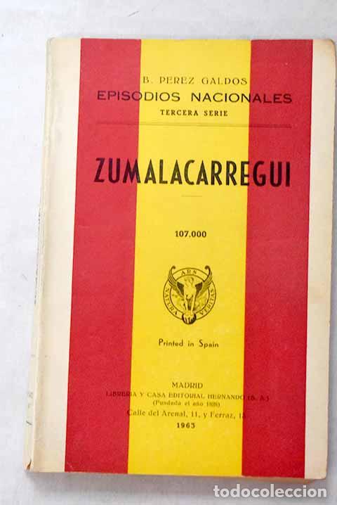 Libros: Zumalac&aacute;rregui: P&eacute;rez Gald&oacute;s, Benito.- P&eacute;rez Gald&oacute;s, Benito