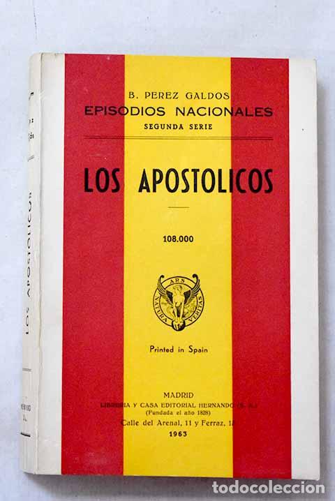 Libros: Los apost&oacute;licos: P&eacute;rez Gald&oacute;s, Benito.- P&eacute;rez Gald&oacute;s, Benito