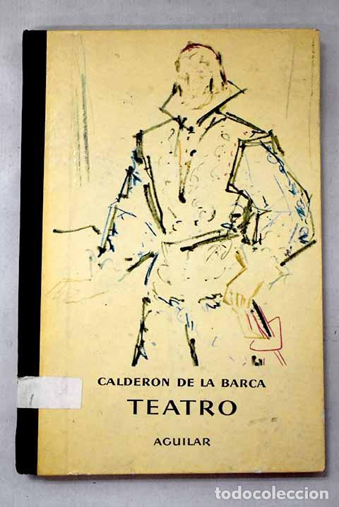 Libros: Teatro: La vida es sue&ntilde;o, El gran teatro del mundo.- Calder&oacute;n de la Barca, Pedro