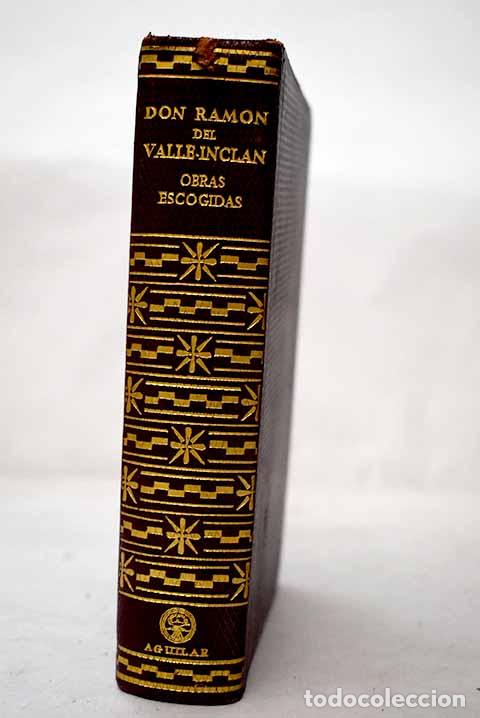 Libros: Obras completas: Valle-Incl&aacute;n, Ram&oacute;n del.- Valle-Incl&aacute;n, Ram&oacute;n del