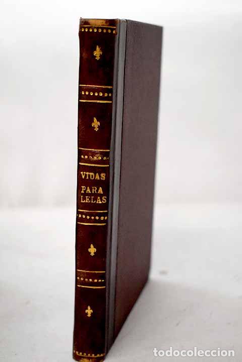 Libros: Vidas paralelas: Plutarco.- Plutarco