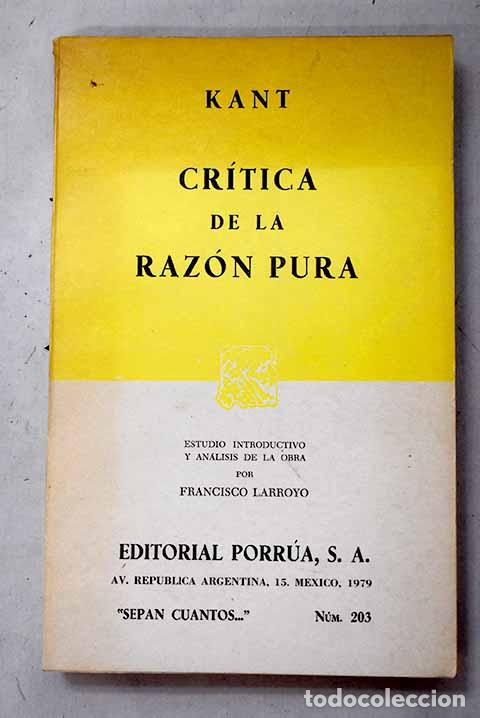 Libros: Cr&iacute;tica de la raz&oacute;n pura.- Kant, Immanuel