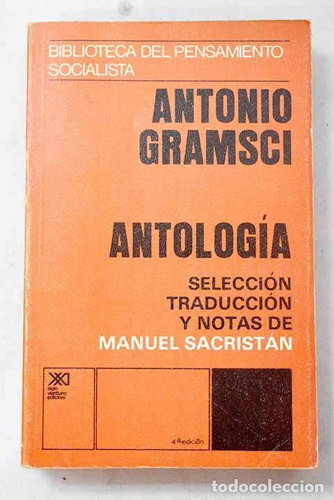 Libros: Antolog&iacute;a: Gramsci, Antonio.- Gramsci, Antonio