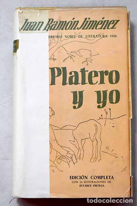 Libros: Platero y yo: (eleg&iacute;a andaluza), 1907-1916.- Jim&eacute;nez, Juan Ram&oacute;n