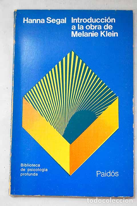 Libros: Introducci&oacute;n a la obra de Melanie Klein.- Segal, Hanna