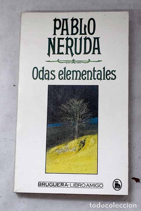 Libros: Odas elementales: Neruda, Pablo.- Neruda, Pablo - Foto 1