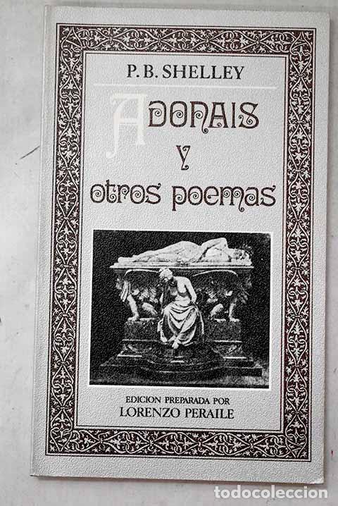 B&uuml;cher: Adonais y otros poemas.- Shelley, Percy Bysshe