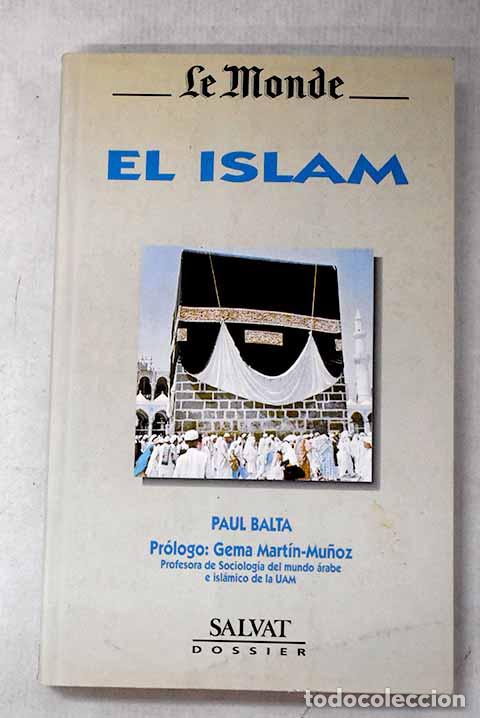 B&uuml;cher: El Islam: Balta, Paul.- Balta, Paul