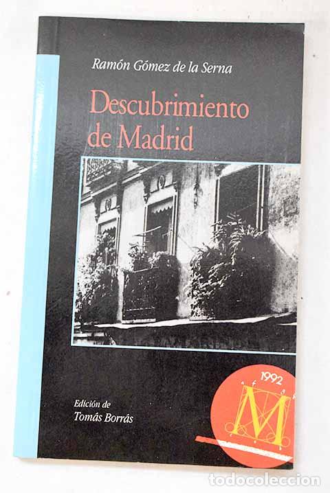 B&uuml;cher: Descubrimiento de Madrid.- G&oacute;mez de la Serna, Ram&oacute;n