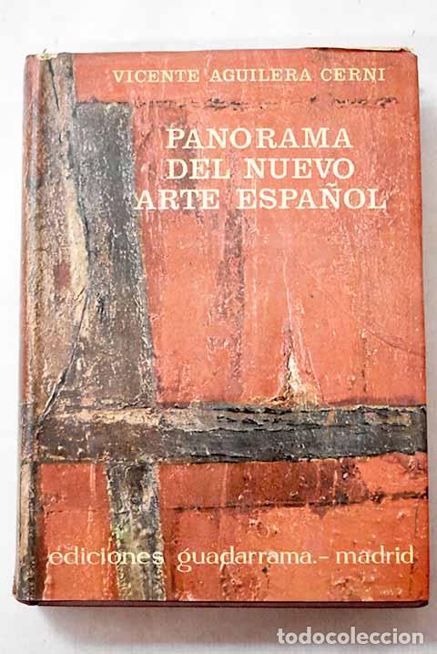 B&uuml;cher: Panorama del nuevo arte espa&ntilde;ol.- Aguilera Cerni, Vicente