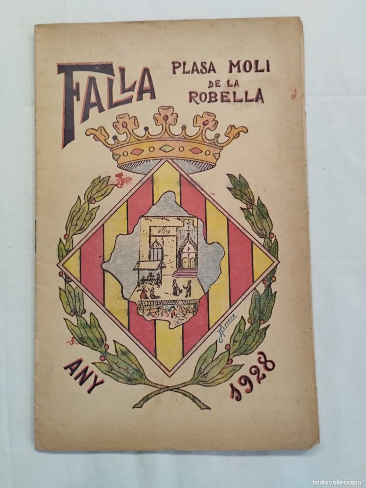 Libri di seconda mano: LLIBRET DE FALLA PLASA MOLI DE LA ROBELLA 1928. Plaza del Molino de la Rovella - Sin autor