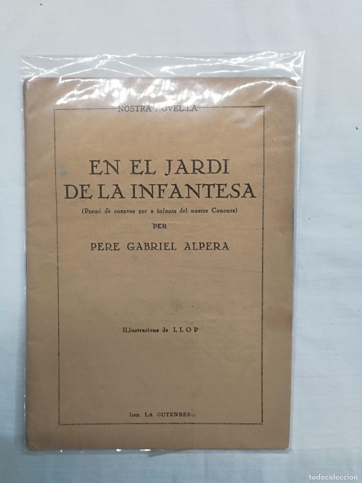 Livros em segunda m&atilde;o: EN EL JARDI DE LA INFANTESA PREMI DE CUENTOS PER A INFANTS - PERE GABRIEL ALPERA/ ILUSTRACIONES LLOP