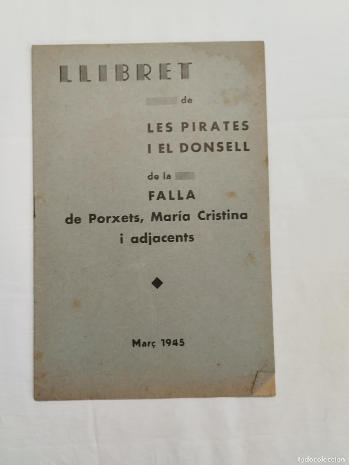 Livros em segunda m&atilde;o: LLIBRET DE LES PIRATES I EL DONSELL DE LA FALLA DE PORXETS MAR&Iacute;A CRISTINA I ADJACENTS - Sin autor