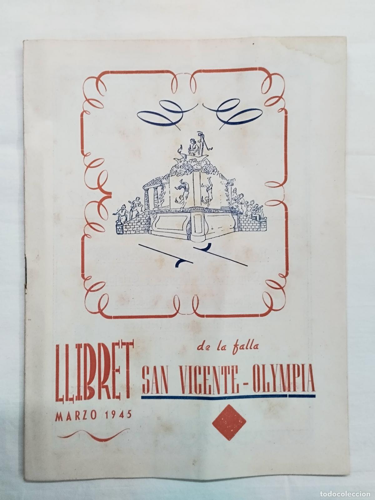 Libros: LLIBRET DE LA FALLA SAN VICENTE- OLYMPIA MARZO 1945 - FALLA CALLE SAN VICENTE VALENCIA