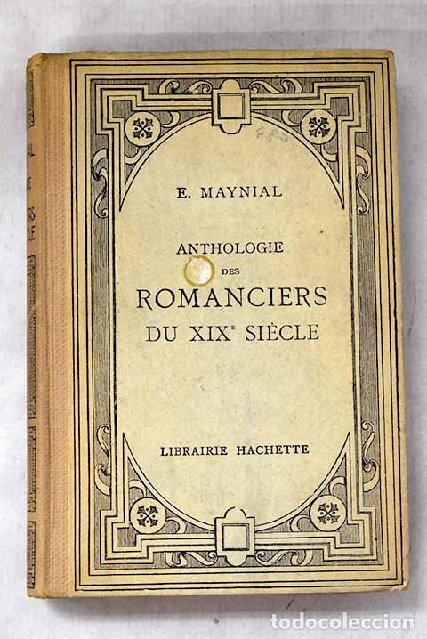 B&uuml;cher: Anthologie des romanciers du XIXe. siecle