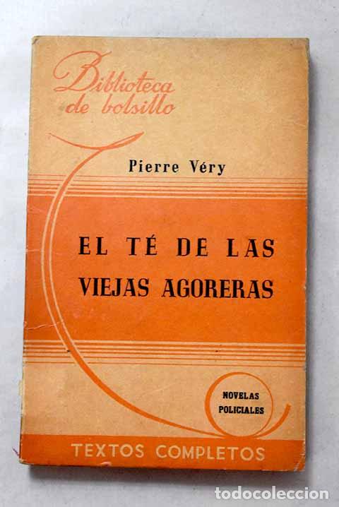 Livros em segunda m&atilde;o: El t&eacute; de las viejas agoreras.- V&eacute;ry, Pierre