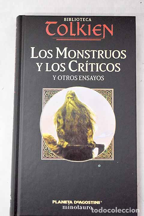 B&uuml;cher: Los monstruos y los cr&iacute;ticos y otros ensayos.- Tolkien, J. R. R.
