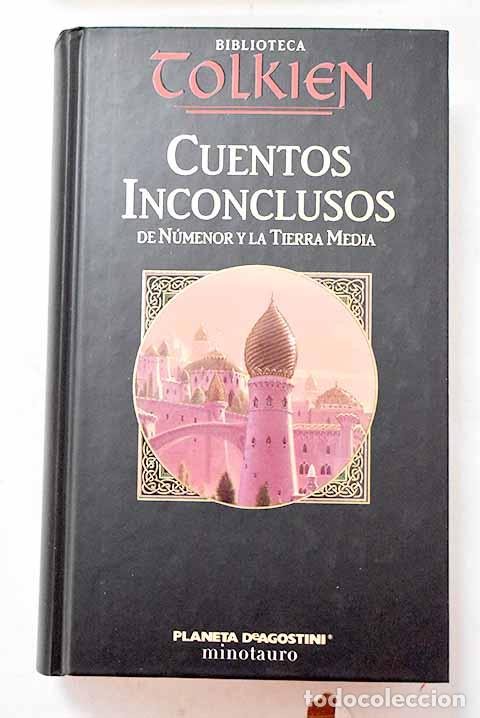 B&uuml;cher: Cuentos inconclusos: Tolkien, J. R. R..- Tolkien, J. R. R.