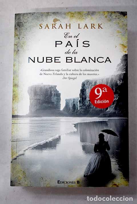 Libros: En el pa&iacute;s de la nube blanca.- Lark, Sarah