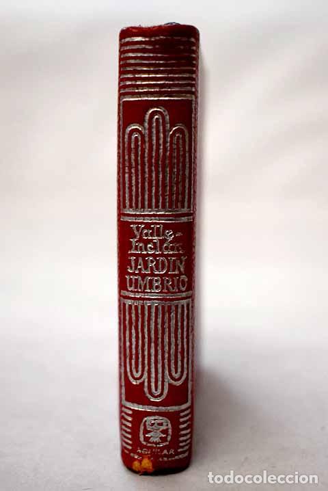 Libros: Jard&iacute;n umbr&iacute;o: Valle-Incl&aacute;n, Ram&oacute;n del.- Valle-Incl&aacute;n, Ram&oacute;n del