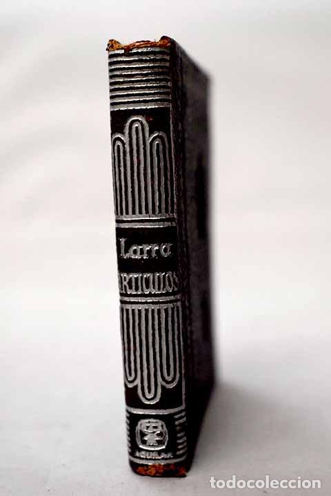 Libros: Articulos: Larra, Mariano Jos&eacute; de.- Larra, Mariano Jos&eacute; de