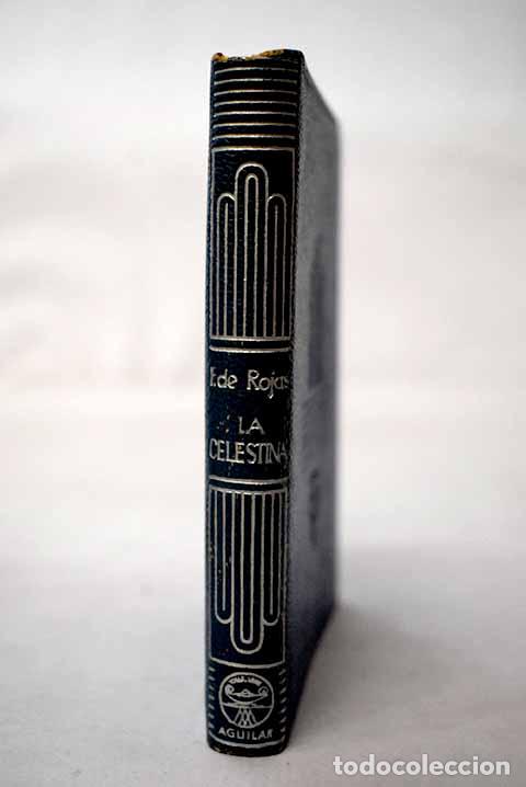 Libros: La Celestina: Rojas, Fernando de.- Rojas, Fernando de