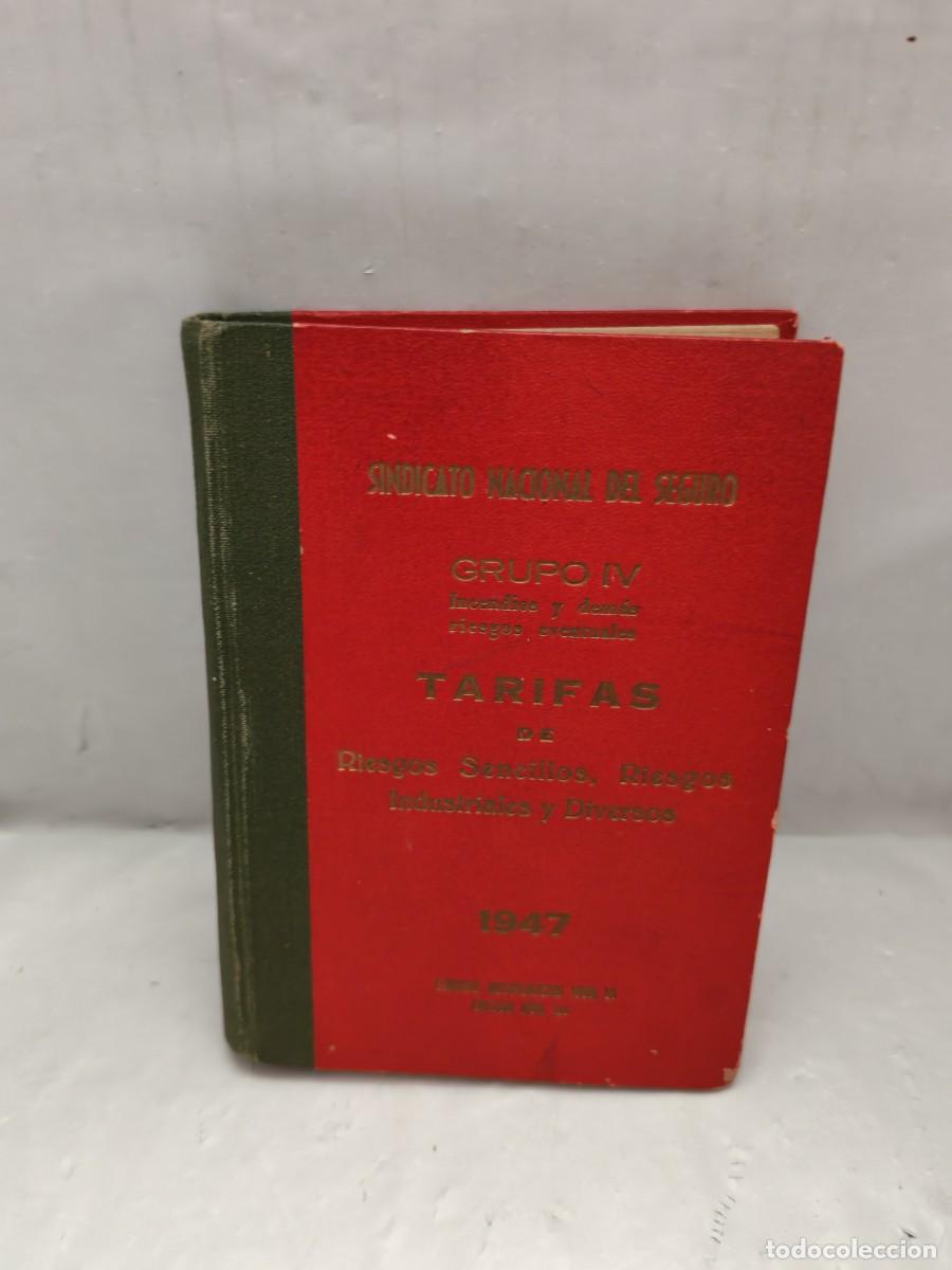books: GRUPO IV, Incendios y dem&aacute;s riesgos eventuales, 1947