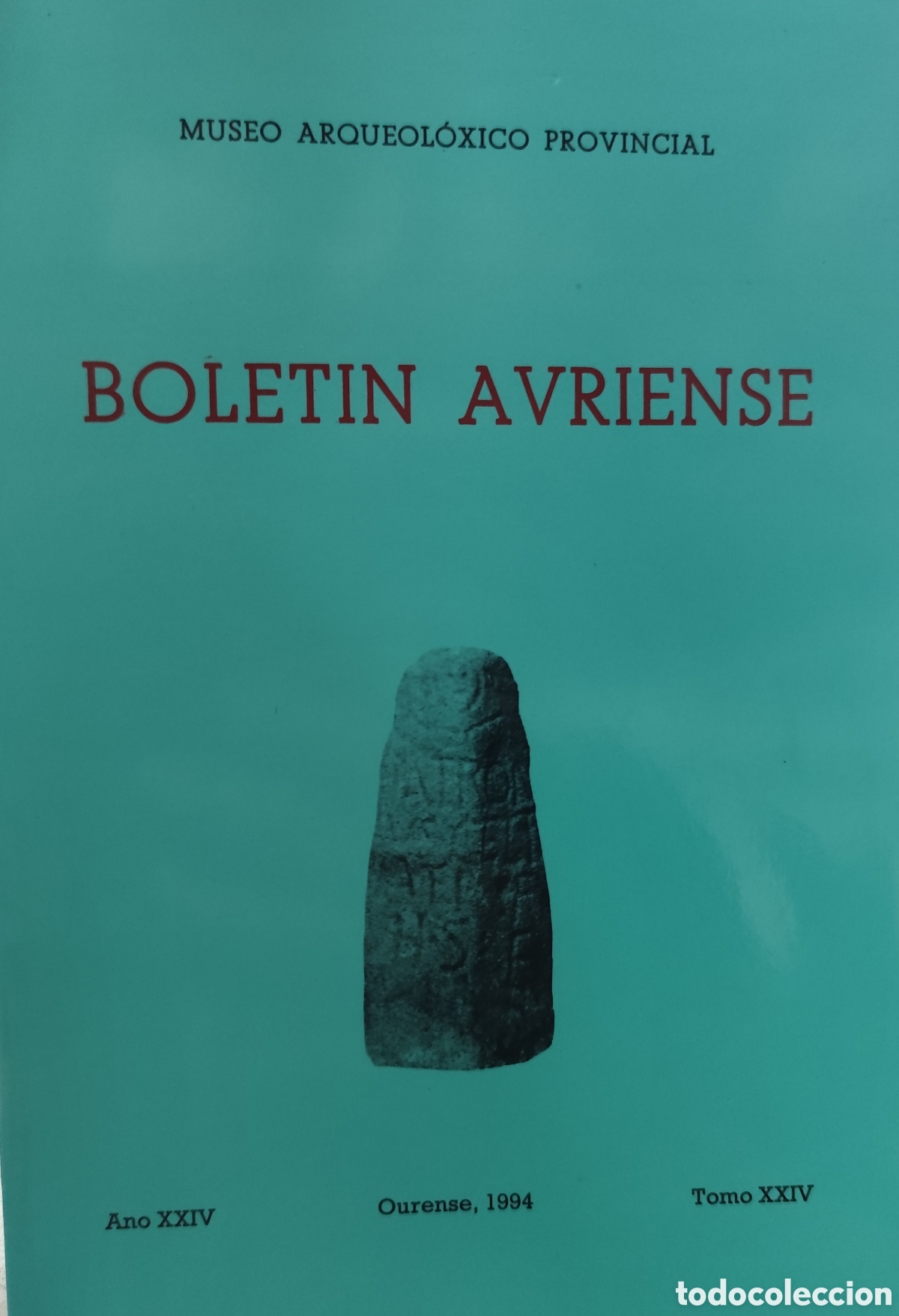 Livros em segunda m&atilde;o: BOLETIN AVRIENSE. A&ntilde;o XXIV. Tomo XXIV. Museo Arqueol&oacute;xico Provincial. A&ntilde;o 1994. Galicia