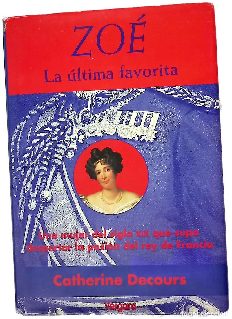 Livros em segunda m&atilde;o: Zoe, La Ultima Favorita - Catherine Decours